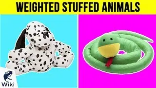 8 Best Weighted Stuffed Animals 2019