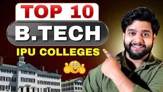 Top 10 B.Tech Colleges Affiliated to IPU | Best Engineering Options in Delhi #btech
