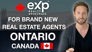 eXp Realty for Brand New Real Estate Agents in Ontario, Canada 🇨🇦