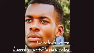 Homework_Papasimba_-_Umbabarire_(Audio)