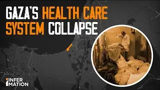 Healthcare Collapse in #Gaza | Infermation