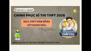 [H&oacute;a Học 12] Giải đề KSCL THPT H&Agrave;M RỒNG THANH H&Oacute;A