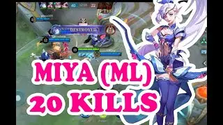 Miya 20 kills (ML)