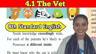4.1 The Vet 8th Standard English Poem ❤️🇮🇳 Ziyana's Learn Academy 😍