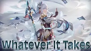 Nightcore ~ {Whatever It Takes} (lyrics)
