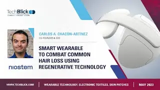 Niostem | Smart wearable to combat common hair loss using regenerative technology | May 2023