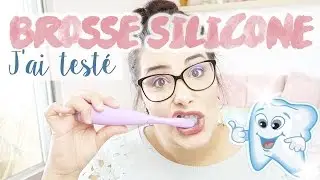 J'AI TESTÉ : FOREO ISSA la brosse à dents en silicone !