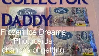 Disney Frozen ice dreams photocards opening packs to see what the chances of getting ones you need