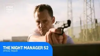 The Night Manager S2: Official Trailer | Prime Video