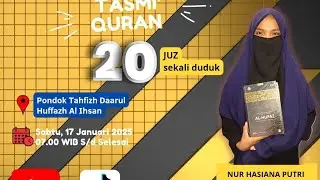 TASMI' BIL GHAIB 20 JUZ NUR HASIANA PUTRI (JUZ 10)