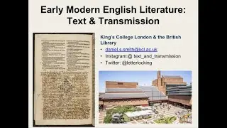 Spotlight on MA in Early Modern Literature: Text and Transmission, at King's and the British Library