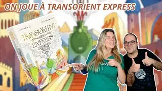 { Règles Et Partie } ON JOUE À TRANSORIENT EXPRESS | Jeu De Société | Ludically