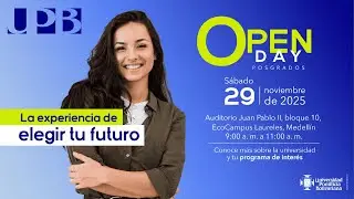 Open Day Posgrados UPB 2025-2