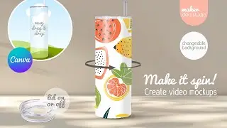 Canva Tutorial Rotating Tumbler - 20oz Skinny Tumbler Mockup Animation