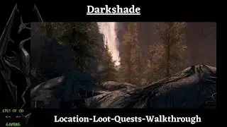 Darkshade Location showcase and Orsinium and the Orcs location Skyrim