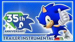 Live & Learn Instrumental - Sonic's 35th Anniversary: Official Trailer