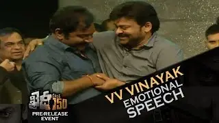 VV Vinayak Emotional Speech @ Khaidi No 150 Pre-Release Function