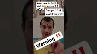 Vashikaran is dangerous | Dont do spell work | A big Karma | #vashikaran #castingspells #viralshort