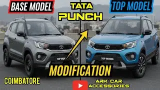 Tata Punch - Tata Punch Modification - COIMBATORE - Tamil - Base to Top - Accomplished Plus i CNG