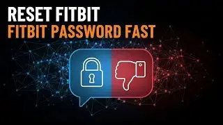 How to Reset Your Fitbit app Password - simple way