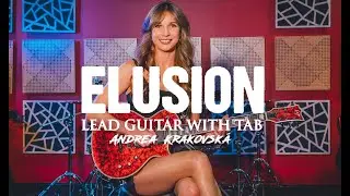 Elusion - Andrea Krakovsk&aacute; (Lead Guitar with Official Tab)