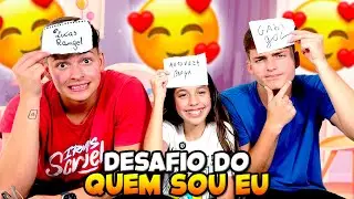 DESAFIO DO QUEM SOU EU COM OS IRMÃOS SCRIBEL • Letícia Alvim •