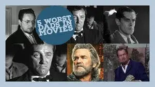 The Worst Fathers In Movie History - Happy Father's Day People.