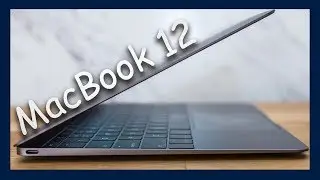 Обзор: Apple MacBook 12 - Отзывы в ПлеерРу