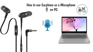 How To Use Earphone as a Microphone on PC (Easy Method 100% Working)