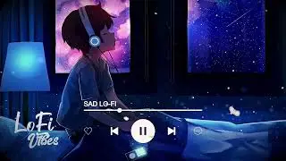 Heart touching song new lofi 💔💔