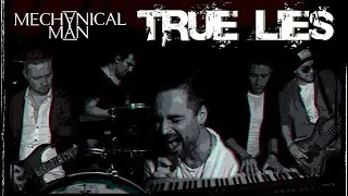 Mechanical Man - True Lies (2020)