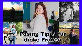 POSING TIPPS FÜR DICKE FRAUEN📸 | Lara-Jane