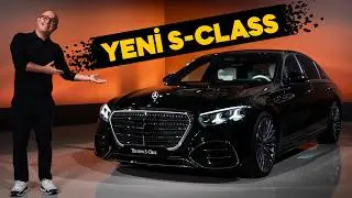 Yeni Mercedes-Benz S-Class'ı İnceledim | Otomobilin Yarısı Tamamen Yenilendi