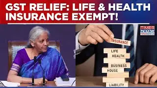 GST Exemption On Life & Health Insurance: Will Policyholders Finally Get Big Relief On Premiums?