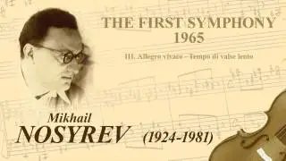 M.Nosyrev Symphony No.1      (3/4)