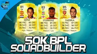 FIFA 16 50K BPL TOTS TOURNAMENT SQUAD BUILDER! w/ STURRIDGE, MEMPHIS & CAZORLA!