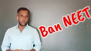 Ban NEET The reason behind it |We Need To Ban NEET Exam Explained In Tamil