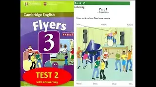 FLYERS 3 TEST 2 WITH ANSWER KEY