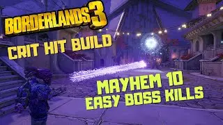 Best FL4K Crit Hit Build! M10 All BOSS Fast KlLLS - Borderlands 3