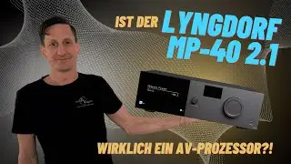 Lyngdorf MP-40 2.1 – Ein High-End Heimkino-Prozessor?!
