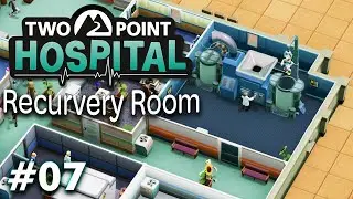Cube Disease | Two Point Hospital: Full Playthrough - Episode 7