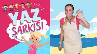 YAZ MEVSİMİ ŞARKISI - Tudu Öğretmen