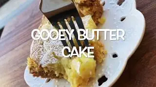 How to make the BEST Gooey Butter Cake!