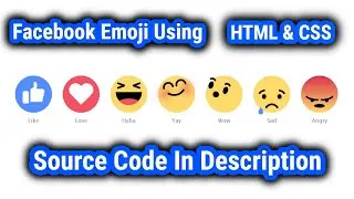 Facebook Reaction Emoji Using HTML & CSS | Reaction Emoji