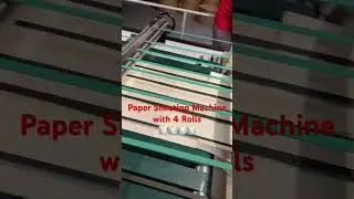 Paper Sheeting Machine with 4 rolls 🧻🧻🧻🧻 #machine #paper  #sheeter #packaging #manufacturer