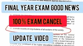 Final Year Exam Cancel Update Video || UGC Fail Conduct Exams|| #collegeexam2020 #universityexam2020