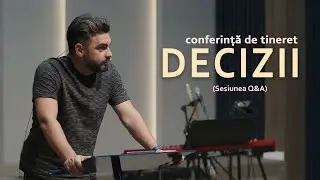 Cristian Popa - Decizii (sesiunea Q&A)