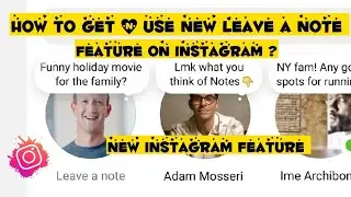 How to get & use leave a note feature on Instagram | What is leave a note on Instagram