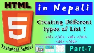 Creating Lists in HTML | Part-7 by Technical School
