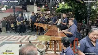 MARIMBA REYNA TUXTLECA CANCIONES TROPICALES PARQUE DE LA MARIMBA TUXTLA GUTIÉRREZ CHIAPAS MEX MUSICA